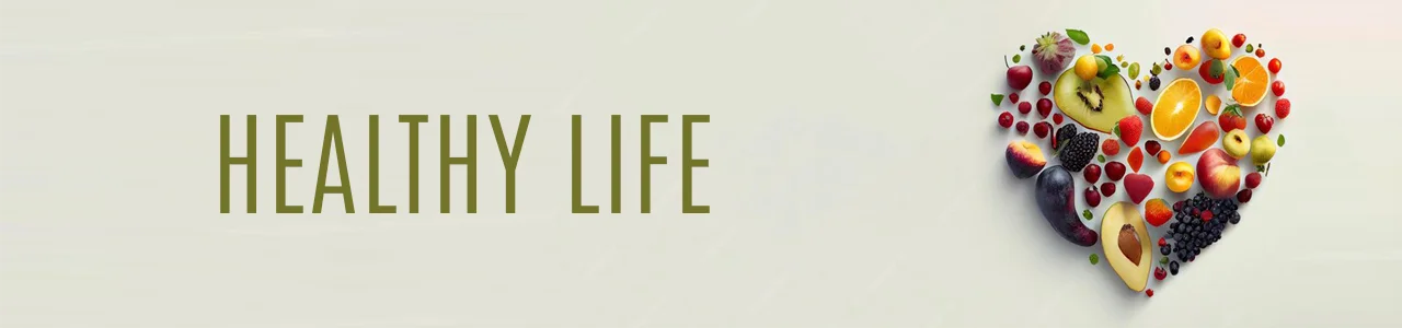 Healthy Life